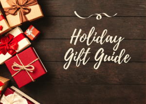 Holiday Gift Guide